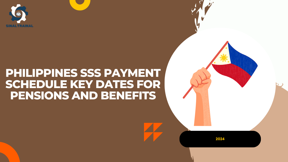 Philippines SSS Payment Schedule 2024: Key Dates for Pensions and Benefits