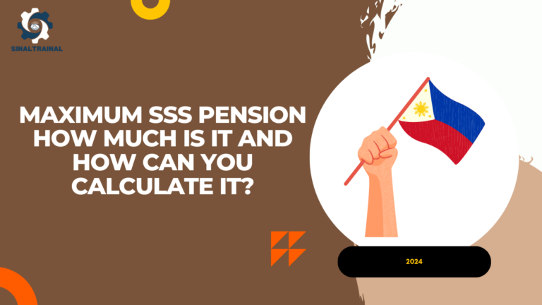 Maximum SSS Pension 2024: How Much Is It and How Can You Calculate It?