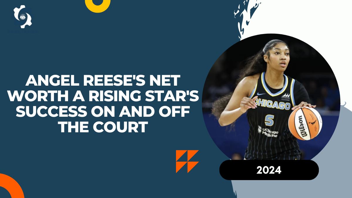 Angel Reese's Net Worth: A Rising Star's Success On and Off the Court