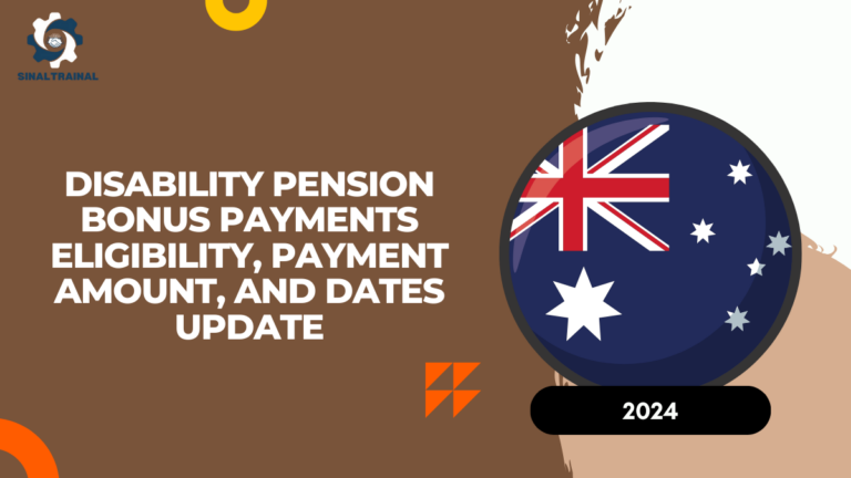 Disability Pension Bonus Payments 2024: Eligibility, Payment Amount, and Dates Update